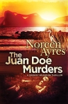 Ayres_JUAN DOE MURDERS